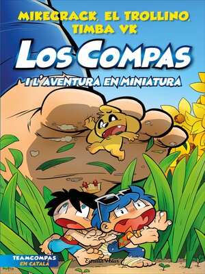 cover image of Los Compas i l'aventura en miniatura